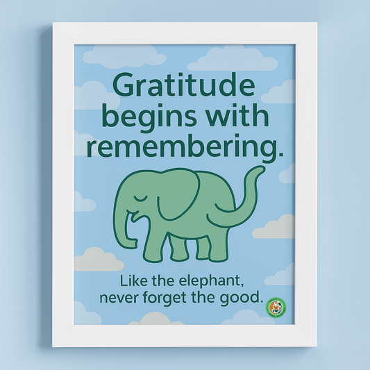 Gratitude Begins with Remembering – Elephant Wall Art for Kids